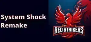 Hack System Shock Remake